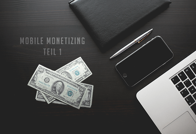 03_mobile_monetizing_teil_1